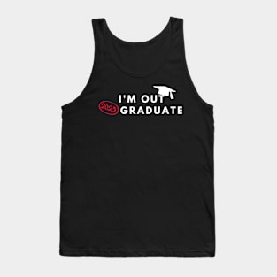 I'm Out 2023 Graduate Tank Top